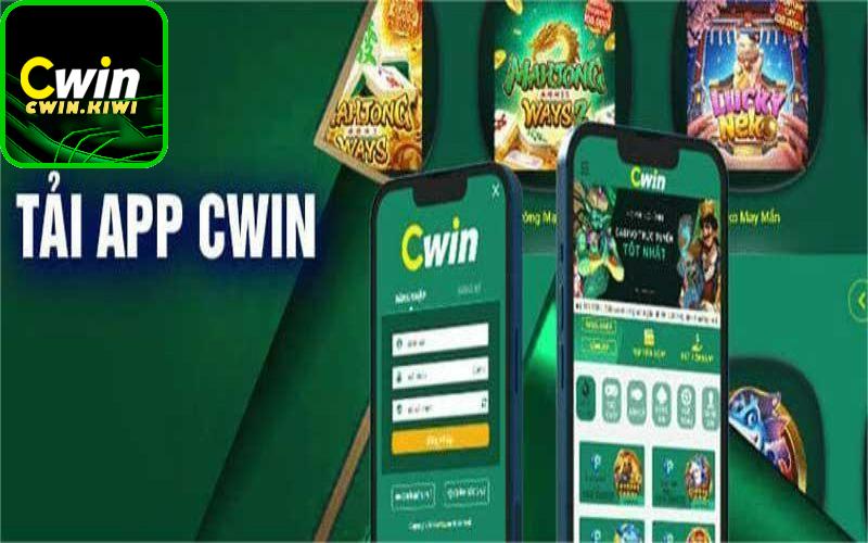 Giới thiệu app Cwin - Ứng dụng chơi giải trí